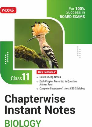 MTG CBSE Chapterwise Instant Notes Class 11 Biology - Quick Recap & Complete Coverage of Latest Syllabus 2025