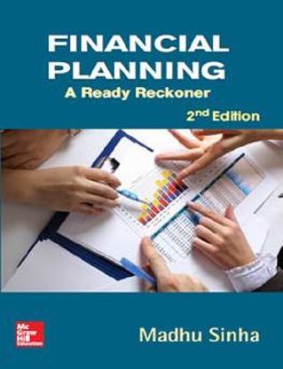 Financial Planning: A Ready Reckoner 2 Edition