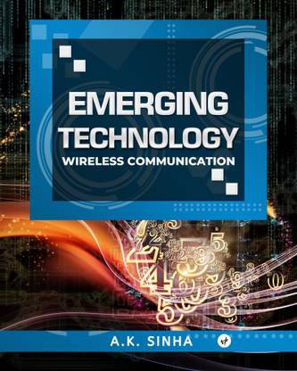 Emerging Technology: Wireless Communication