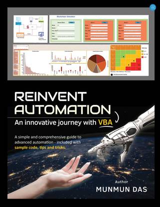 Reinvent Automation – An Innovative Journey With Vba