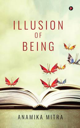 Illusion of Being