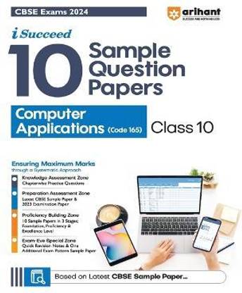 Arihant CBSE Sample Question Papers Class 10 Computer Application Book for 2024 Board Exam