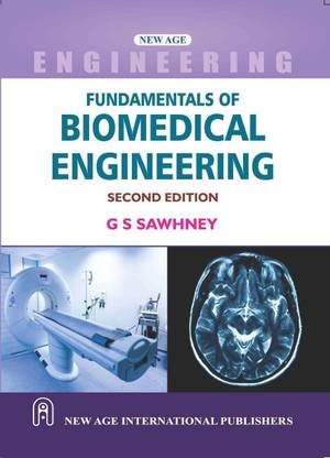Fundamentals of Biomedical Engineering