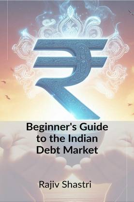 Beginner's Guide to the Indian Debt Market