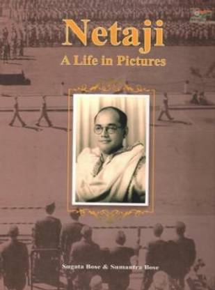 NETA JI A LIFE IN PICTURES