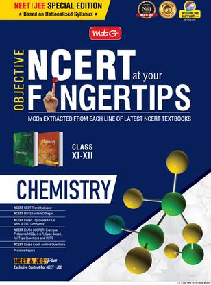 MTG Objective NCERT at your FINGERTIPS Chemistry - NCERT Notes with HD Pages, Exam Archive & MCQs | Based on NMC NEET Rationalised Syllabus, NEET-JEE Books (Latest & Revised Edition 2024-2025)