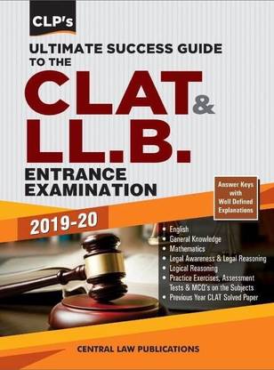 Ultimate Success Guide to the CLAT and LLB Entrance Examination