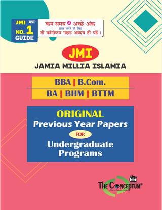 BBA/B.Com/BA/BHM/BTTM Original Previous Year Papers for JMI