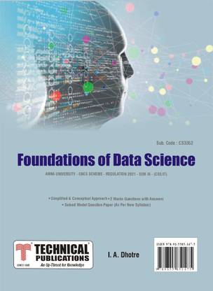 Foundations of Data Science for BE Anna University R21CBCS (III-CSE / IT - CS3352)