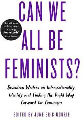 Can We All Be Feminists?