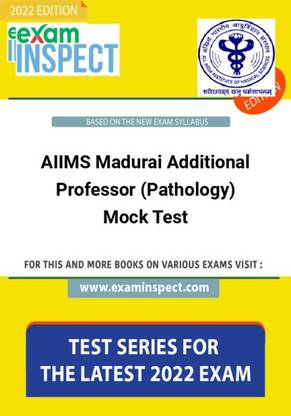 AIIMS Madurai Additional Professor (Pathology) Mock Test