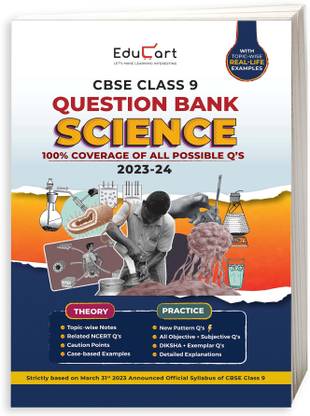 (OLD) Educart CBSE Class 9 Question Bank SCIENCE for 2023-2024  - Class 9 Science Question Bank
Class 9 Question Bank
Question Bank Class 9