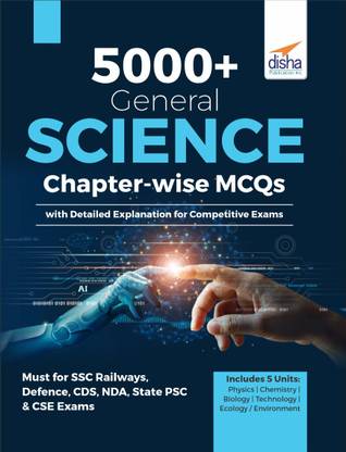 5000+ General Science Chapter-Wise MCQS
