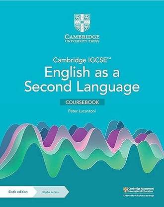 Cambridge IGCSE English as a Second Language Coursebook with Digital Access (2 Years) (Cambridge International Igcse)