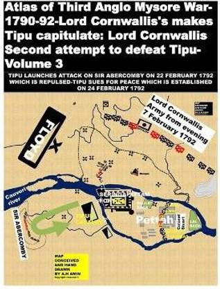 Atlas of Third Anglo Mysore War-1790-92-Lord Cornwallis's makes Tipu capitulate