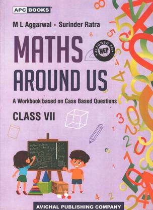 APC BOOK MATHS AROUND US FOR CLASS VII