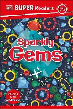DK Super Readers Pre-Level Sparkly Gems