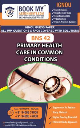 IGNOU BNS 42 Primary Health Care in Common Conditions | Guess Paper| Important Question Answer | Certificate in Community Health (CCH)