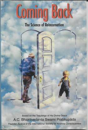 Coming Back The Science Of Reincarnation