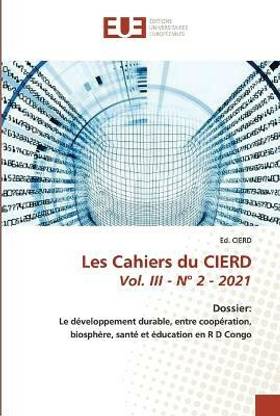 Les Cahiers du CIERD Vol. III - N Degrees 2 - 2021