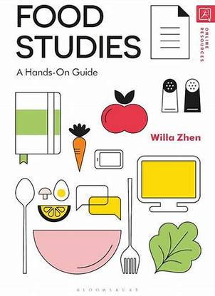 Food Studies: A Hands-On Guide