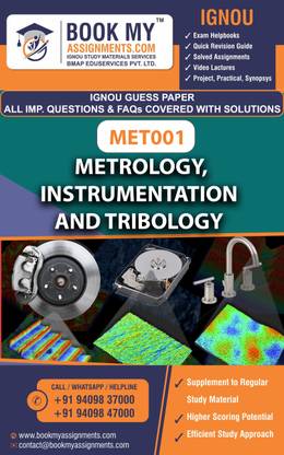 IGNOU MET 001 Metrology, Instrumentation and Tribology | Guess Paper | Important Question Answer |Certificate In Condition Monitoring (CCOMO)