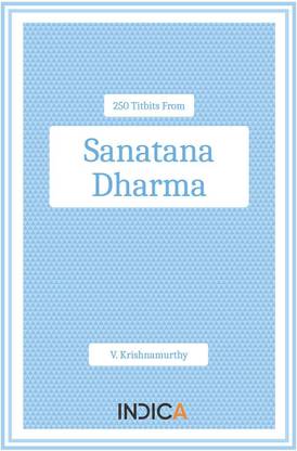 250 Titbits from Sanatana Dharma