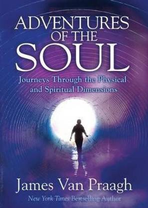 Adventures of the Soul