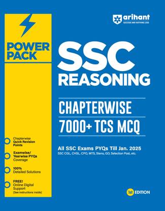 Arihant Power Pack Series for SSC Reasoning | Chapterwise 7000+ TCS MCQ | All SSC Exams PYQs Till Jan.2025 | Quick Revision Theory, Examwise/Yearwise PYQs Coverage, 100% Detailed Solutions, Free Digital Support ( 1st Edition)