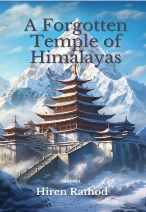 A Forgotten Temple of Himalayas