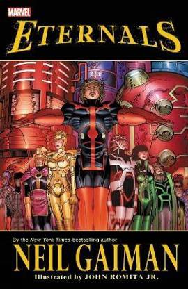 Eternals by Neil Gaiman (New Printing)