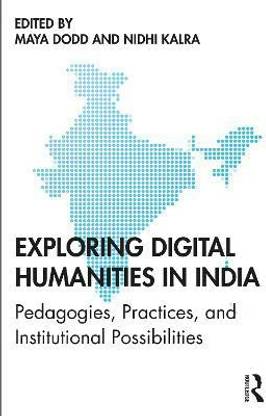 Exploring Digital Humanities in India