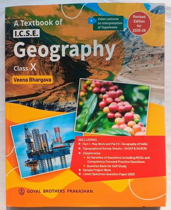 A textbook of I. C. S. E. Geography for Class 10 for Examination 2026