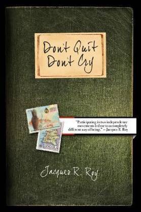 Don't Quit - Don't Cry