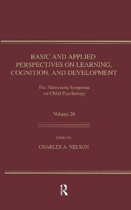 Basic and Applied Perspectives on Learning, Cognition, and Development