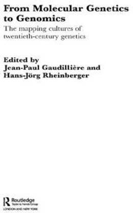 From Molecular Genetics to Genomics