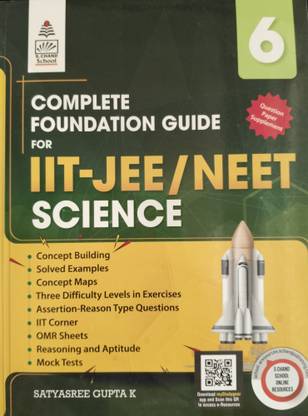 Complete Foundation Guide for IIT-JEE/NEET Science Class 6