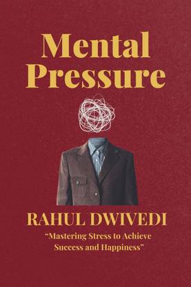 MENTAL PRESSURE