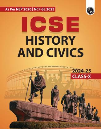 PW ICSE Class 10 History and Civics as Per Latest NEP For Exam 2024-25