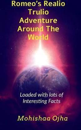 Romeo's Realio Trulio Adventure Around The World