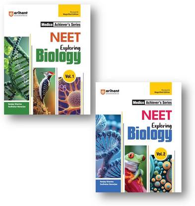 Arihant NEET Exploring Biology Medico Achievers Series, Volumes 1 & 2, Set of 2 Books with QR for Online Resources, Revised & Magnified Edition for 2025 Exams