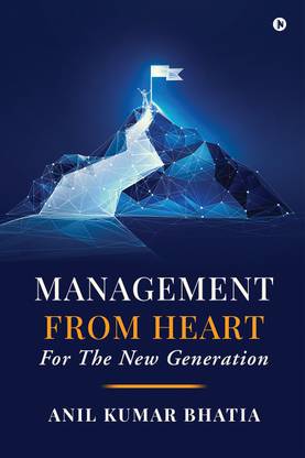 Management from Heart - Hardcase  - For the New Generation