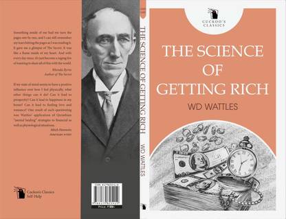 The Science of Getting Rich  - The Science of Getting Rich with the Science of Being Great (English, Paperback, Wattles Wallace D)