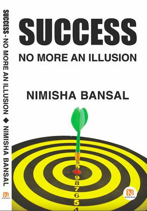 SUCCESS - NO MORE AN ILLUSION