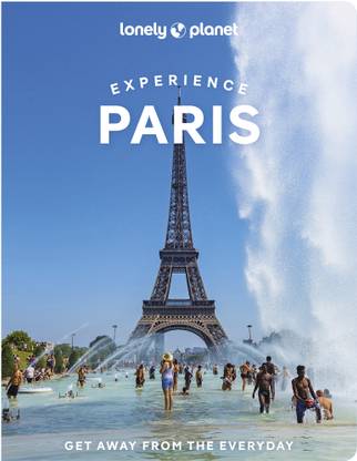 Lonely Planet Experience Paris