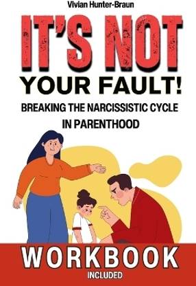 It's Not Your Fault