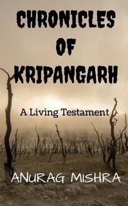 Chronicles Of Kripangarh