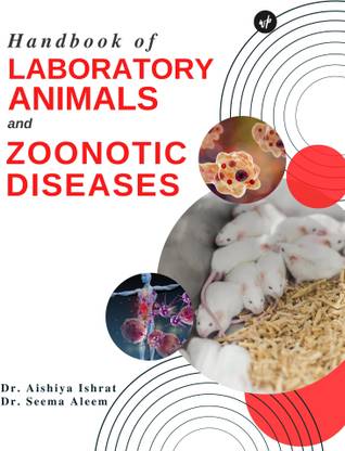 Handbook of Laboratory Animals and Zoonotic Diseases