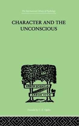 Character and the Unconscious