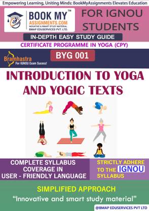 IGNOU BYG 1 Introduction to Yoga and Yogic texts Study Guide (In Depth Guide) for Ignou Student
